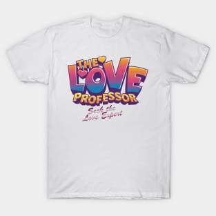 The Love Professor T-Shirt